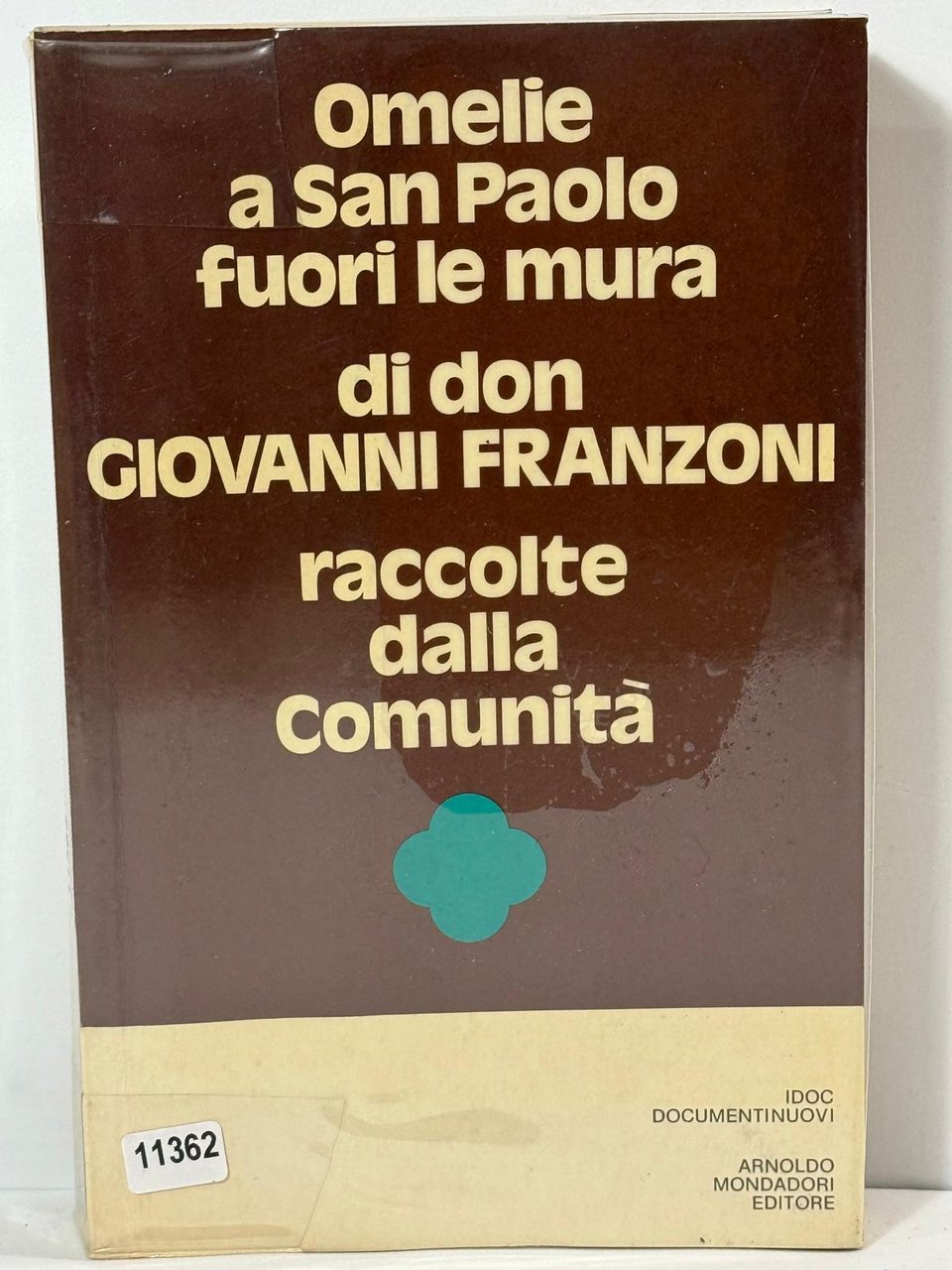 Omelie a San Paolo fuori le mura di don Giovanni …