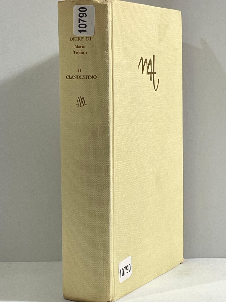 Opere di Mario Tobino - Il Clandestino