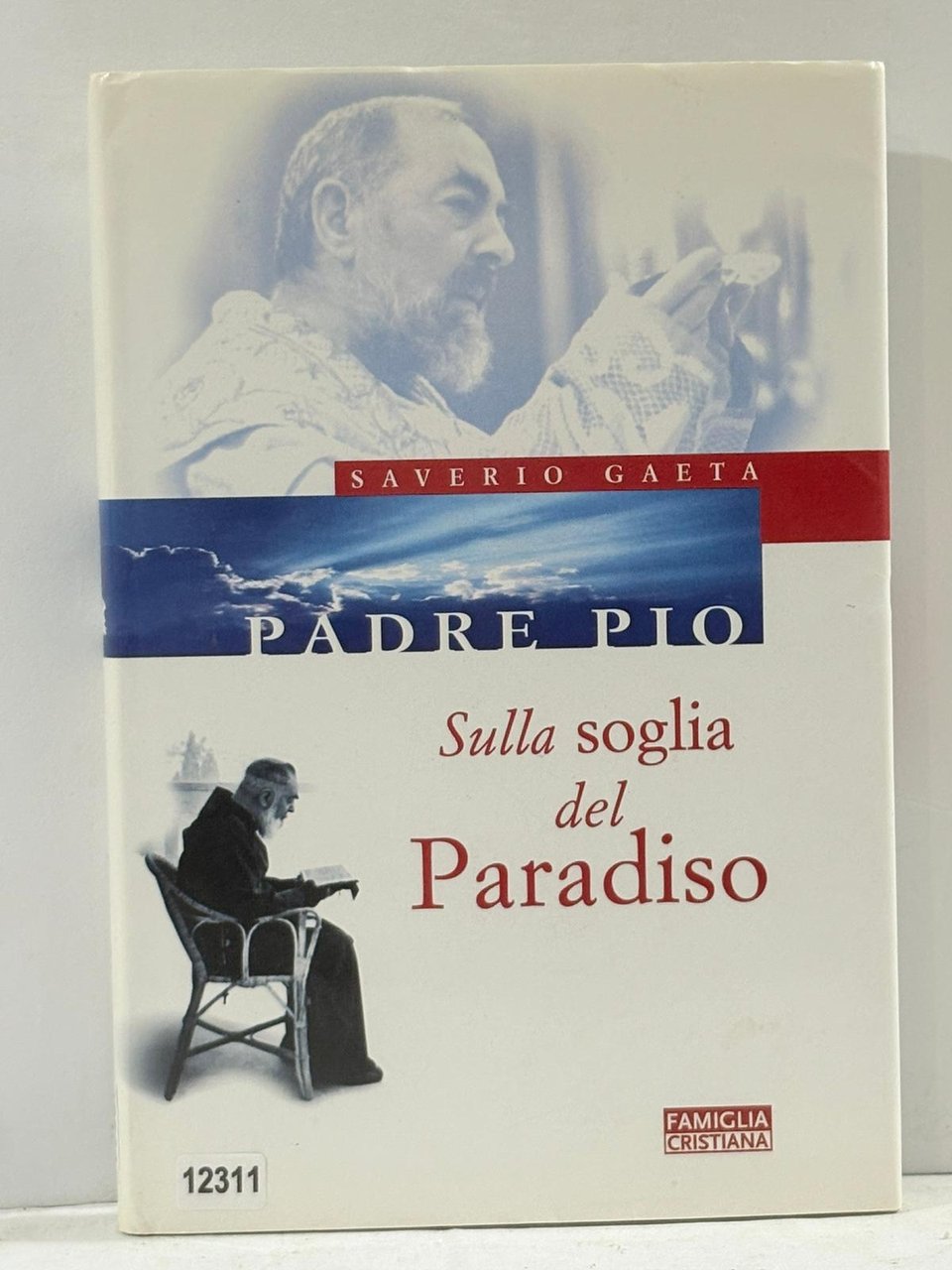Padre Pio sulla soglia del Paradiso