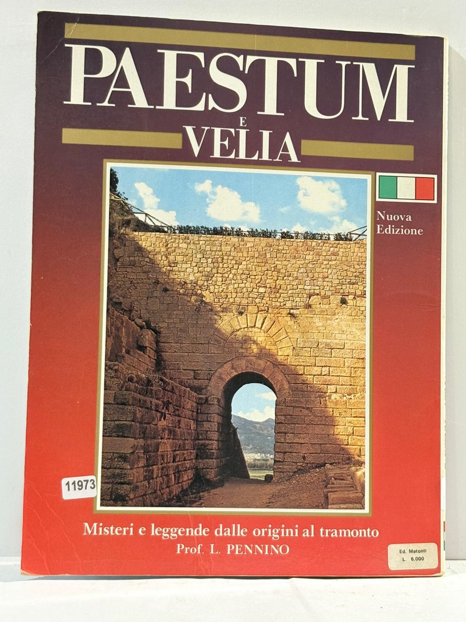 Paestum E Velia - Misteri e leggende dalle origini al …