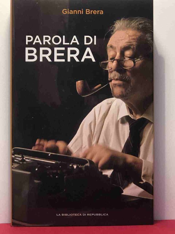 Parola di Brera [Single Issue Magazine]