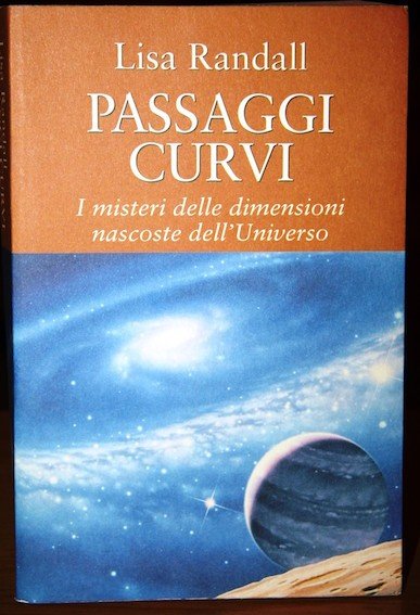 Passaggi curvi I misteri delle dimensioni nascoste dell’universo