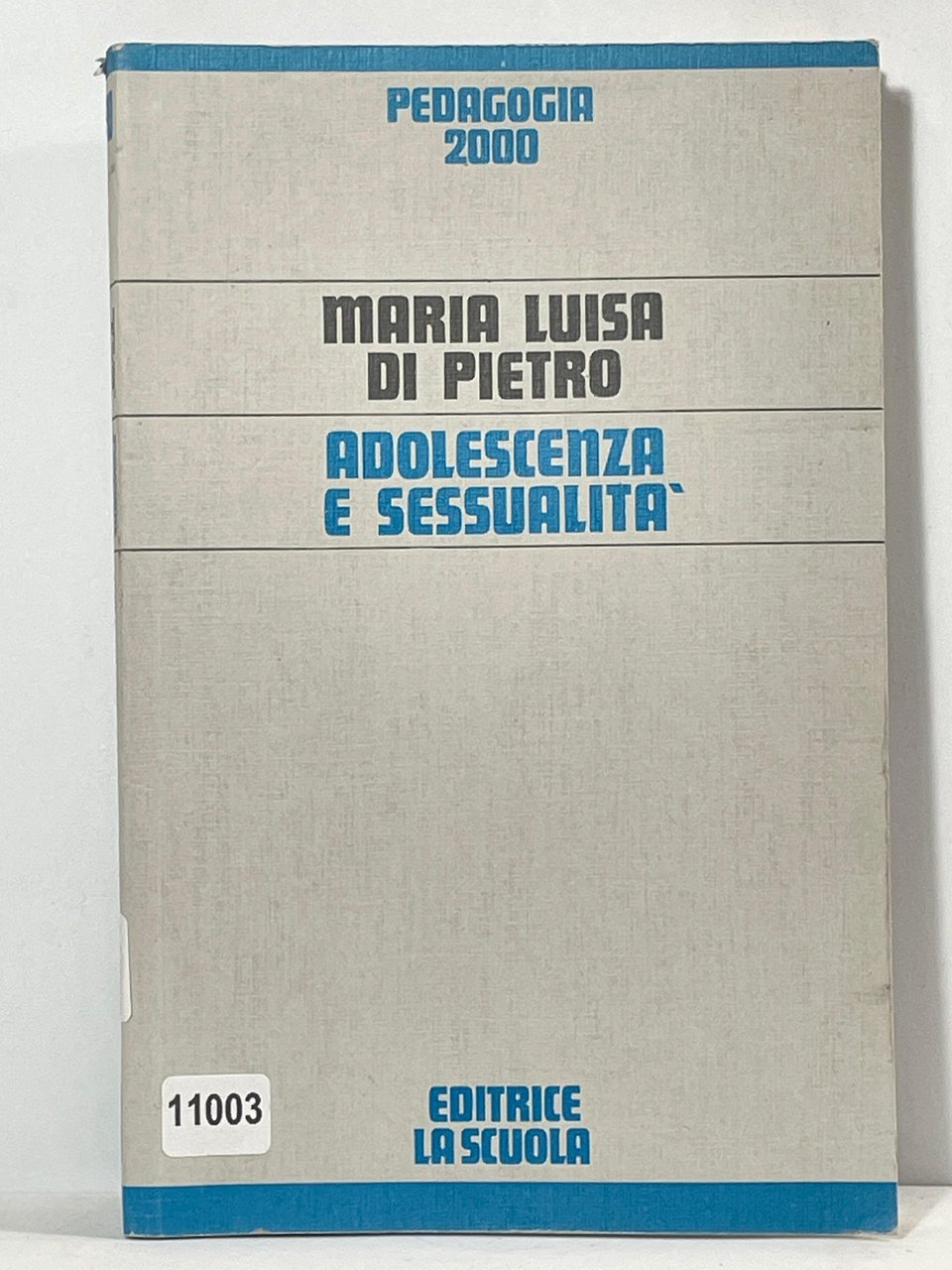 Pedagogia 2000 - Adolescenza e Sessualitŕ