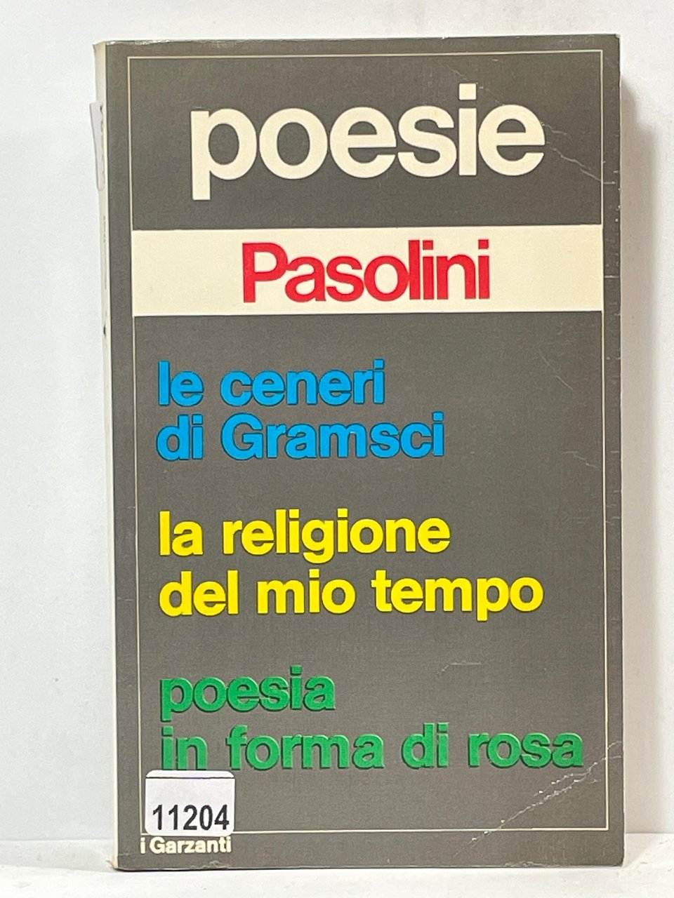 Poesi in forma di rosa - le ceneri di Gramaci …
