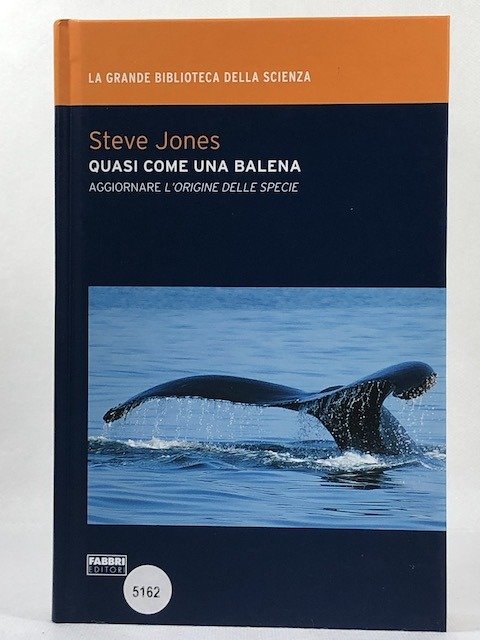 Quasi come una balena. Aggiornare «Lorigine della specie»