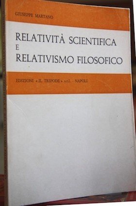 Relatività scientifica e relativismo filosofico