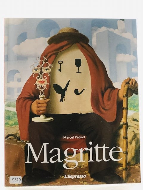 Rene’ magritte 1898-1967 il pensiero visibile