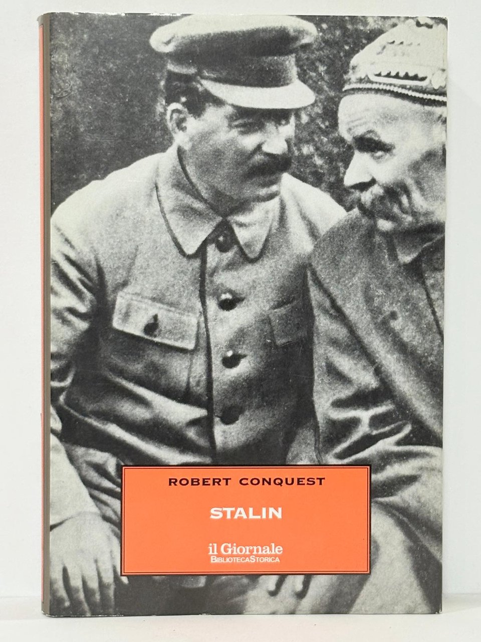 Robert Conquest: Stalin Ed. Il Giornale A32