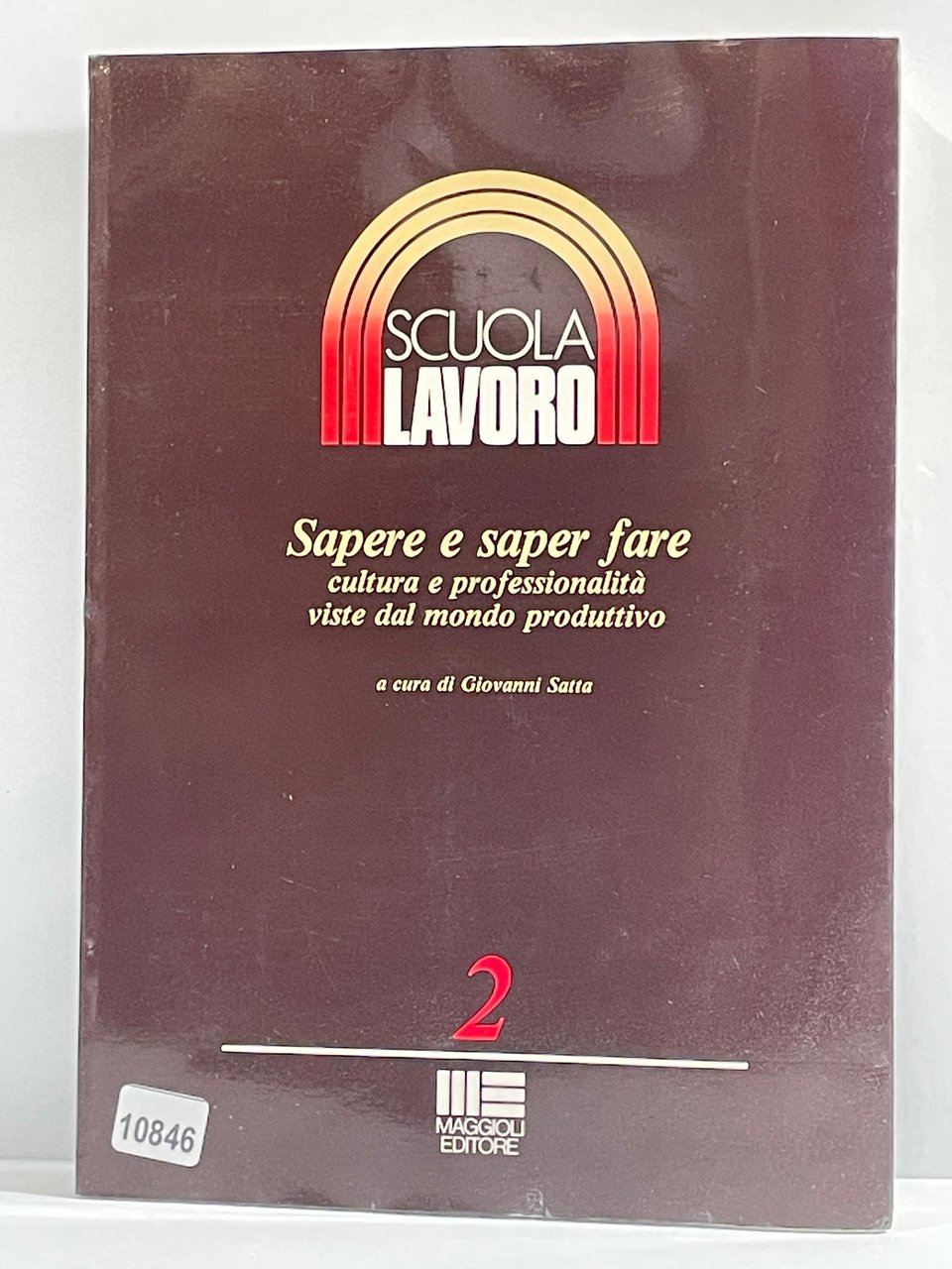 Sapere e saper fare - cultura e professionalitŕ viste dal …
