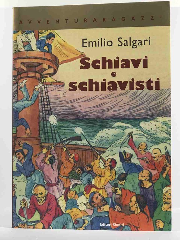 Schiavi e schiavisti