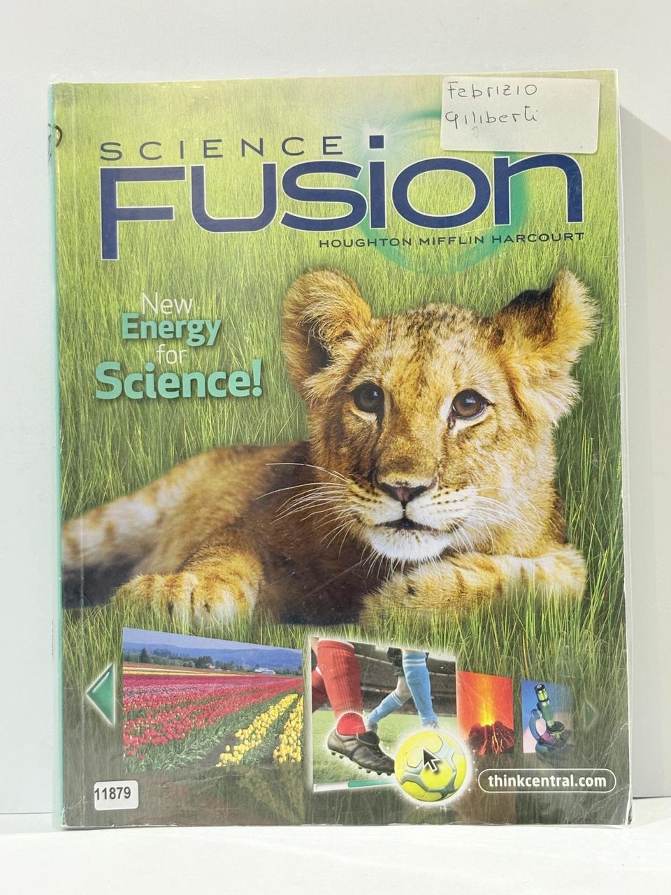 Science Fusion, Grade 1: Interactive Worktext