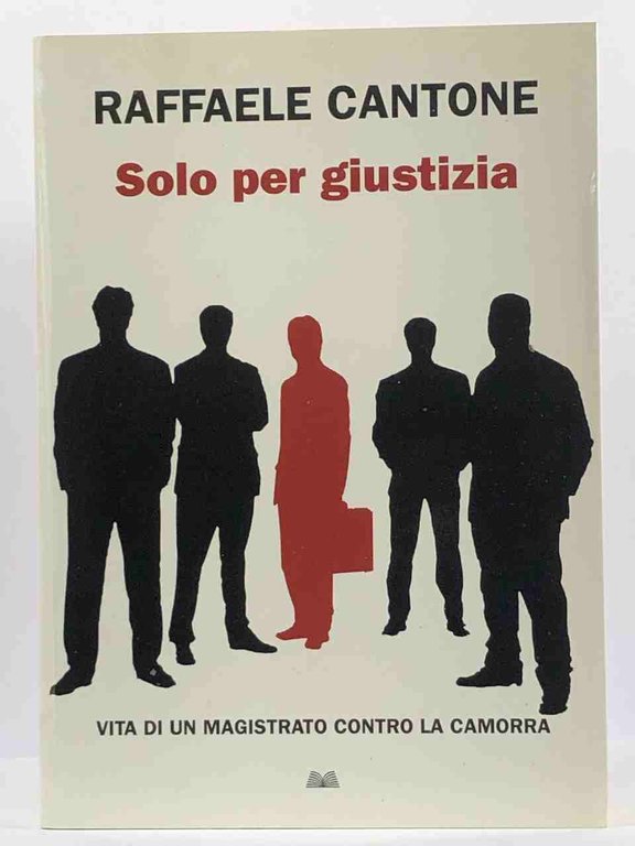 Solo per giustizia