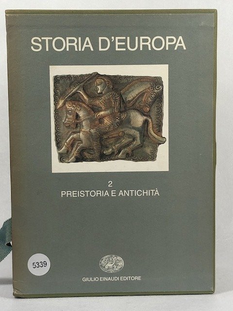 Storia D'Europa 2 Volumi - Preistoria E Antichità