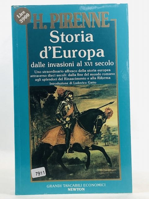 Storia D’europa dalle invasioni al XVI secolo