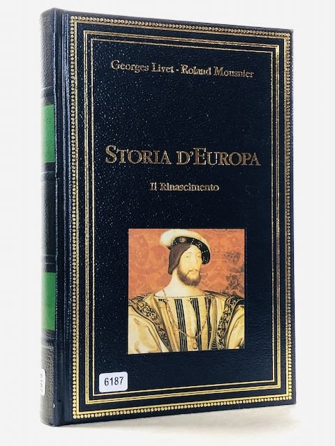 STORIA D'EUROPA IL RINASCIMENTO.