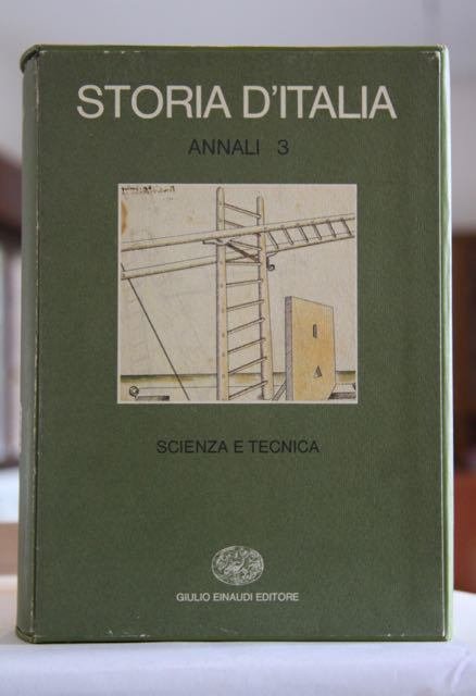 Storia d’Italia Annali : 3 Scienza e Tecnica