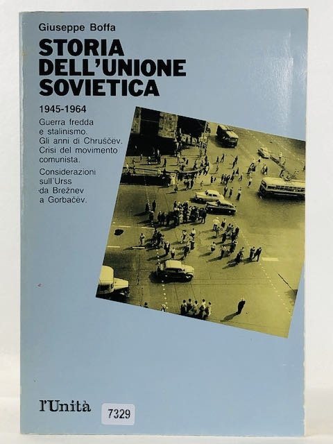 STORIA DELL'UNIONE SOVIETICA. IV. 1945-1964.