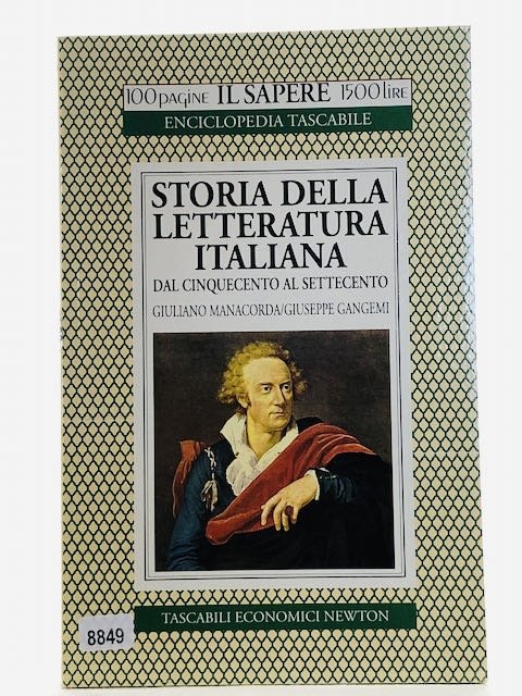 Storia della letteratura italiana. Dal Cinquecento al Settecento