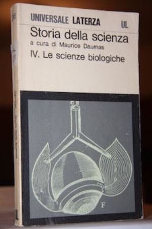 Storia della scienza vol IV Le scienze biologiche