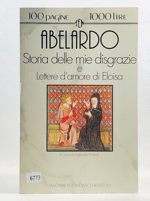 Storia delle mie sventure-Lettere d'amore di Eloisa