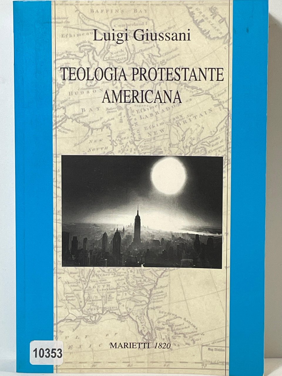 Teologia Protestante Americana