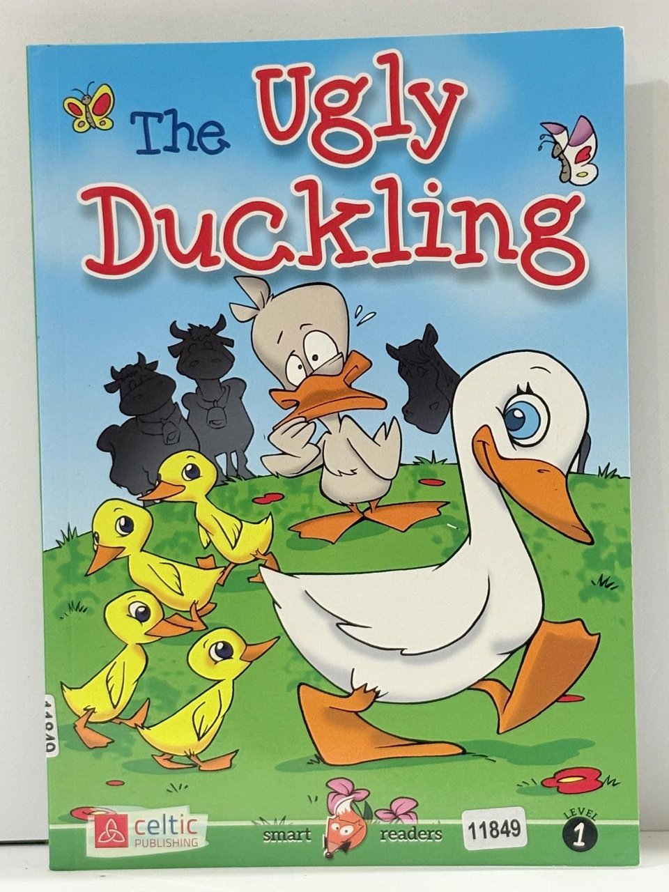 The ugly duckling. Smart readers. Con CD Audio