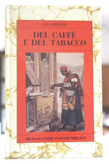 Trattato del caffè e del tabacco