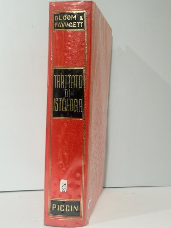 TRATTATO DI ISTOLOGIA