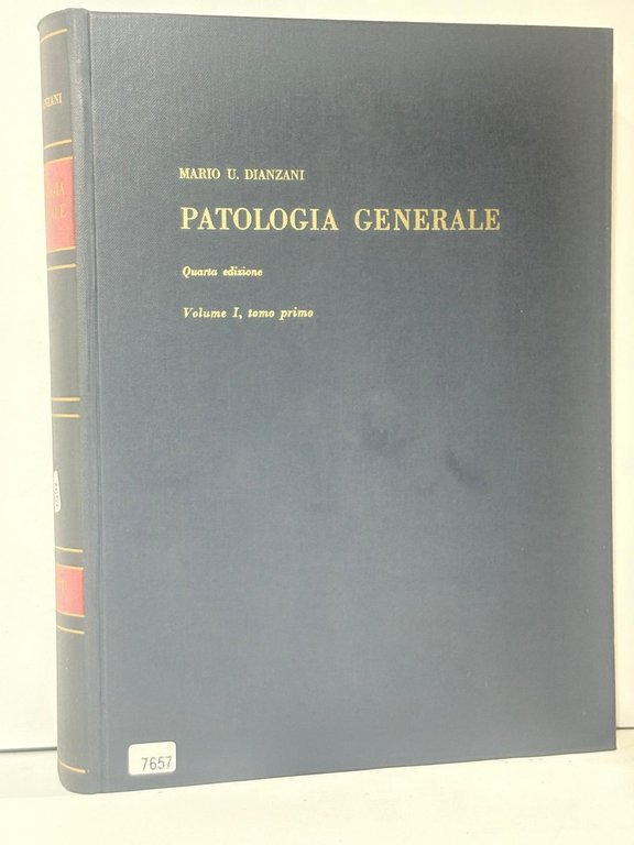 Trattato di Patologia generale vol. 1 tomo primo
