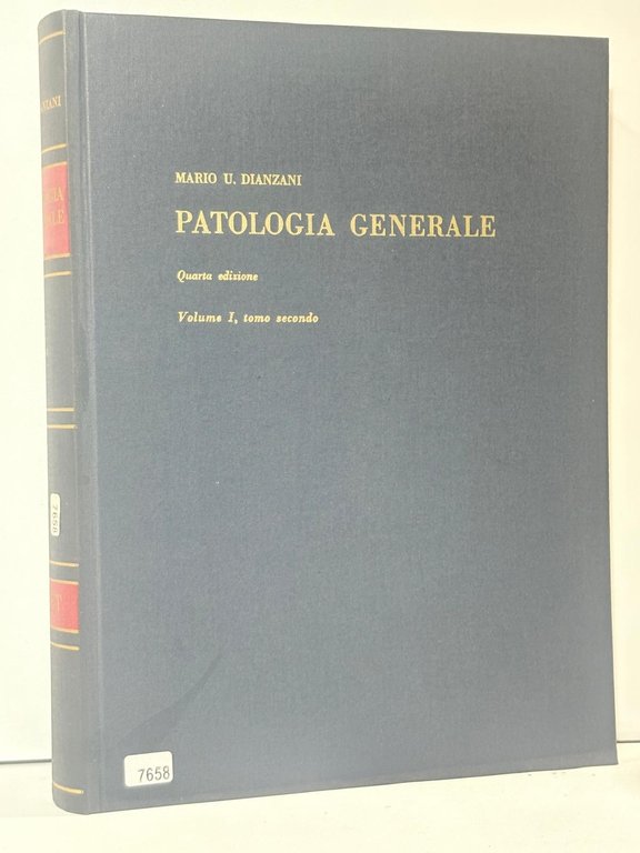 Trattato di Patologia generale vol. 1 tomo secondo