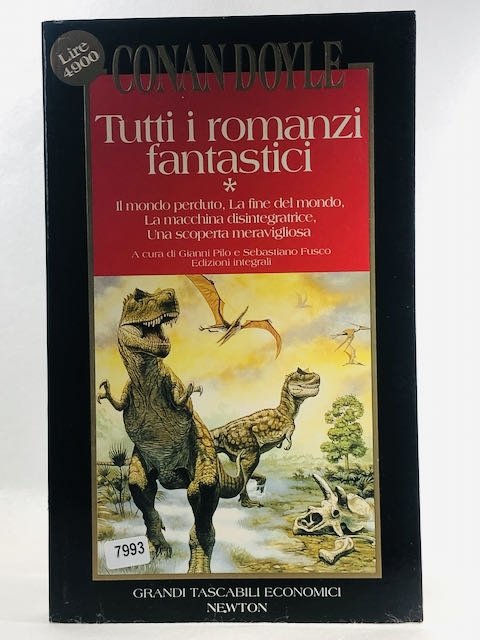 Tutti i romanzi fantastici. Il mondo perduto: la valle dei …