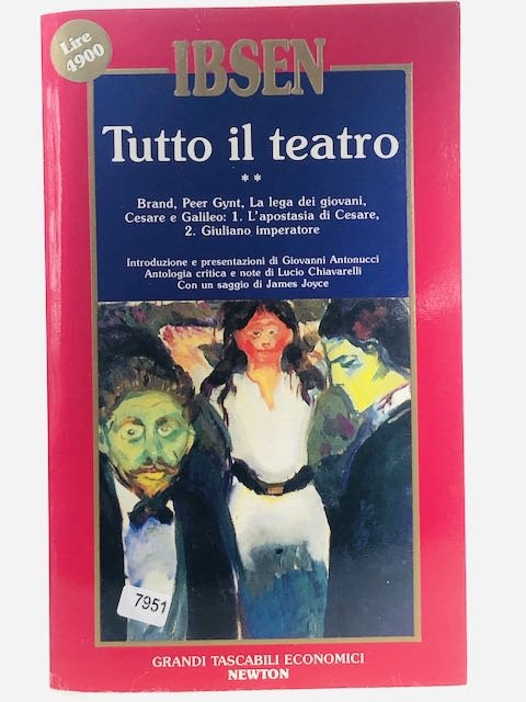 Tutto il teatro (Brand-Peer Gynt-La lega dei giovani-Cesare e Galileo)