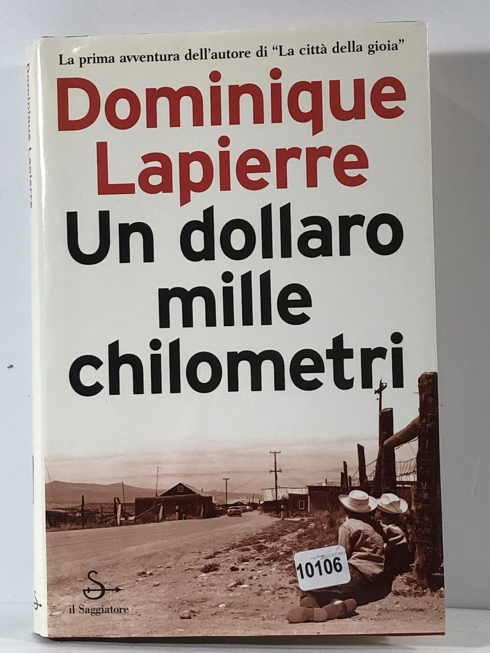 Un dollaro mille chilometri