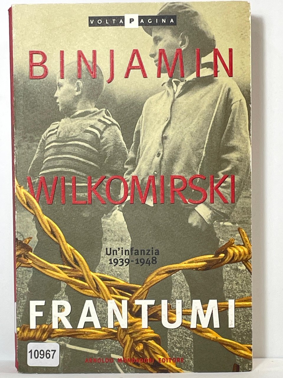 Un'infanzia 1939-1948 - Framtumi
