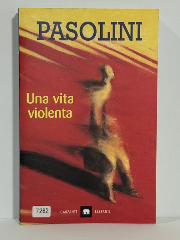 Una vita violenta