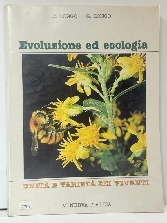 Unitŕ e varietŕ dei viventi. Evoluzione ed ecologia. Per le …