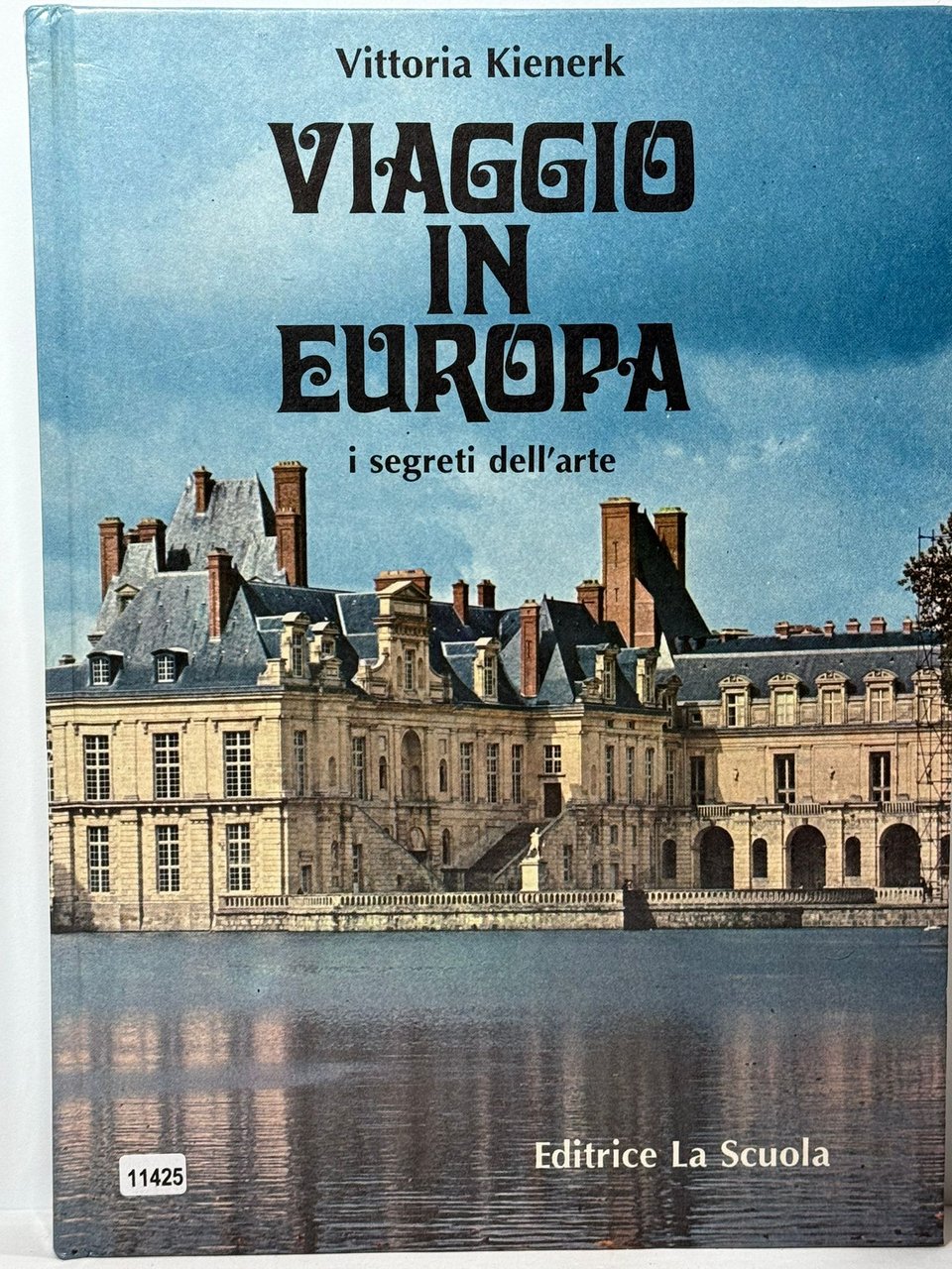 Viaggio in Europa I segreti dell'arte