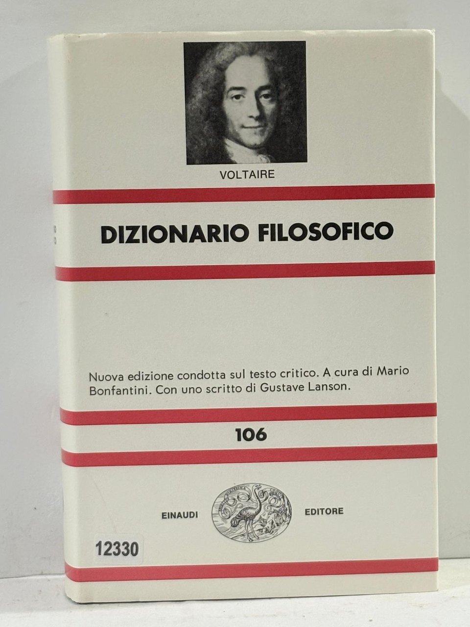 Voltaire - Dizionario Filosofico nuova edizione condotta sul testo crittico. …