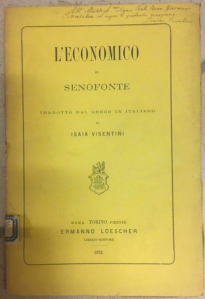 L'Economico di Senofonte tradotto dal greco in italiano.