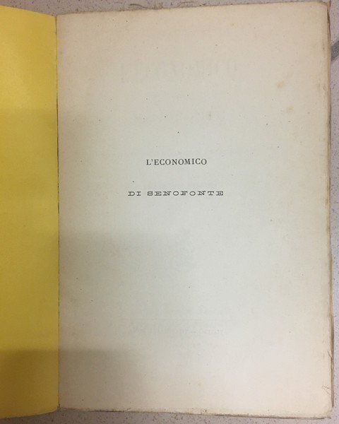 L'Economico di Senofonte tradotto dal greco in italiano.