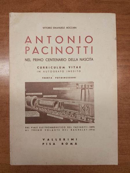 VITTORIO PACINOTTI nel primo centenario della nascita. Curriculum vitae. In …