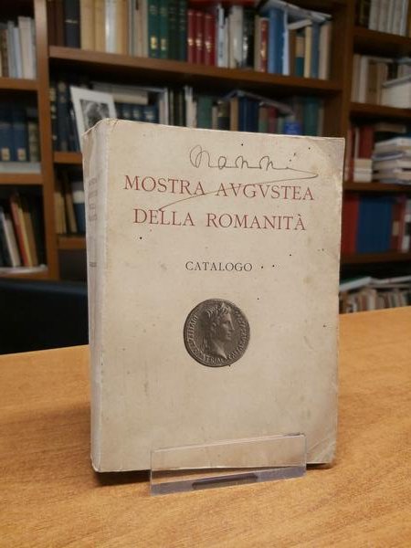 CATALOGO DELLA MOSTRA AUGUSTEA DELLA ROMANITA’.