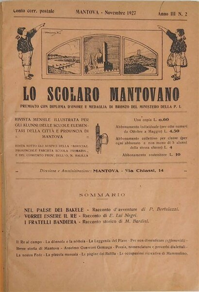 SCOLARO MANTOVANO (Lo). Rivista mensile illustrata per gli alunni delle …