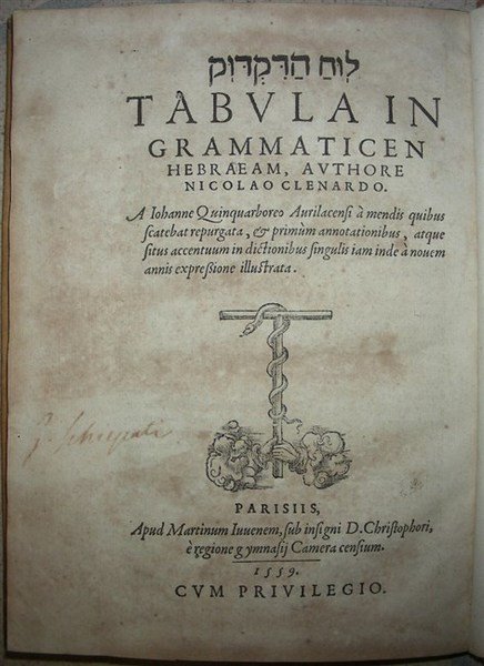 TABULA IN GRAMMATICEN HEBRAEAM. A Iohanne Quinquarboreo Aurilacensi a mendis …