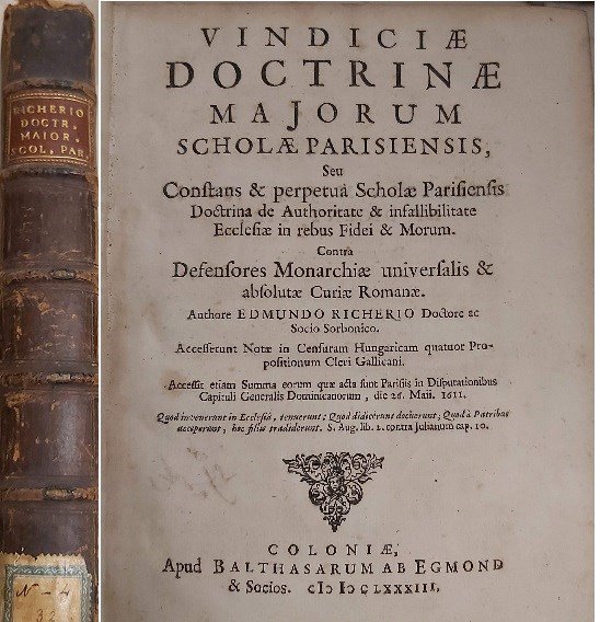 VINDICIAE DOCTRINAE MAJORUM SCHOLAE PARISIENSIS seu constans & perpetua Scholae …