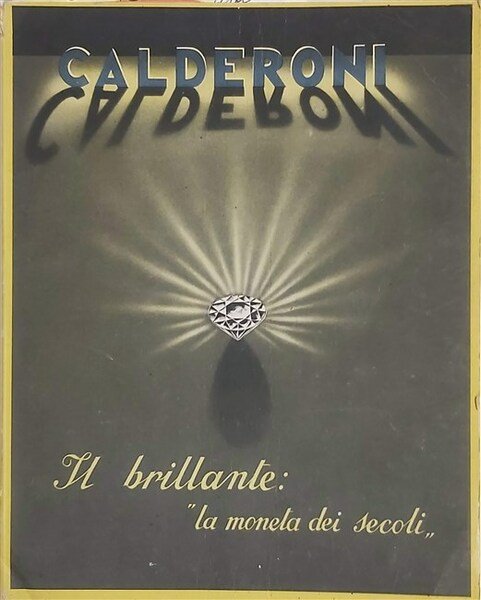 CATALOGO. DITTA CALDERONI. Milano. Il brillante: “la moneta dei secoli”.