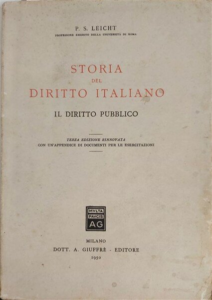 STORIA DEL DIRITTO ITALIANO. Il diritto pubblico.