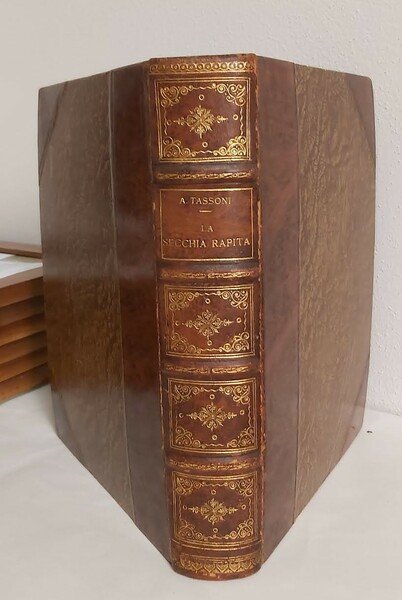 LA SECCHIA RAPITA. Poema eroicomico di. Patrizio Modenese. Colle dichiarazioni …