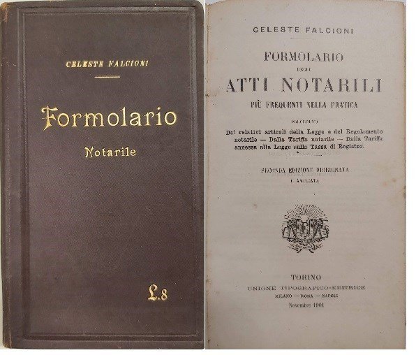 FORMOLARIO DEGLI ATTI NOTARILI più frequenti nella pratica preceduto dai …