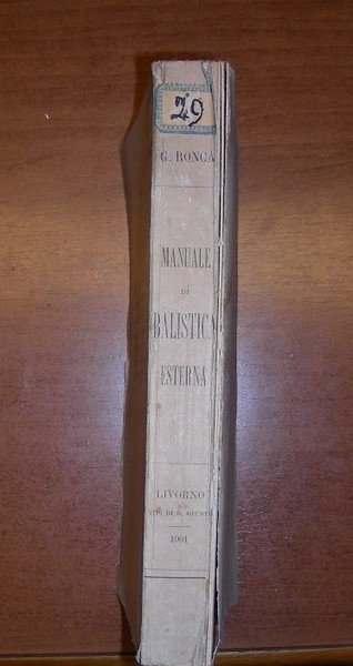 MANUALE DI BALISTICA ESTERNA.